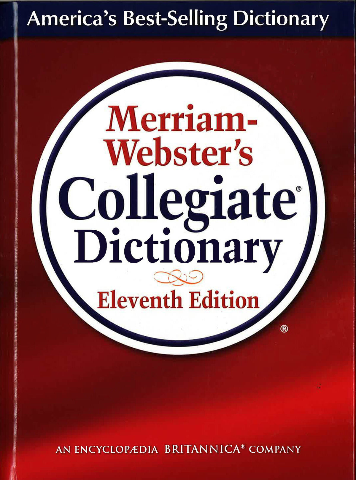 Merriam Websters Collegiate Dictionary 11th Edition Big Bad Wolf Books Sdn Bhd Philippines 9399