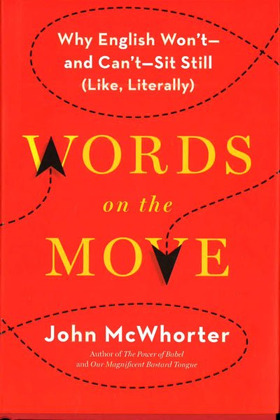john mcwhorter words on the move