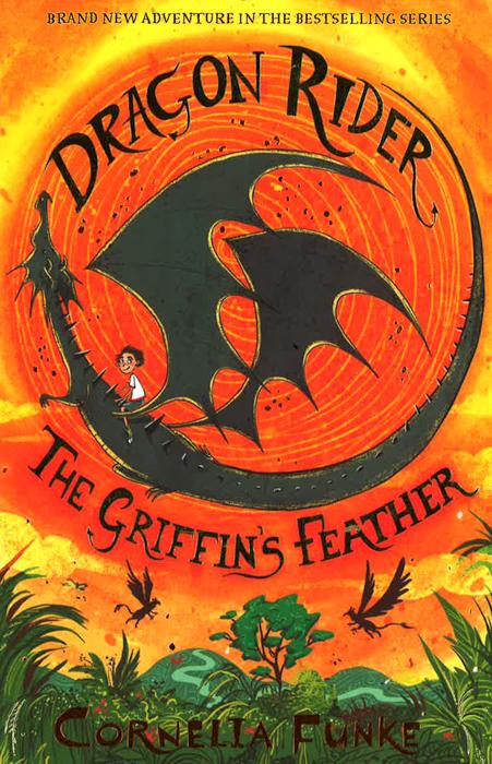 Dragon Rider: The Griffin's Feather - Big Bad Wolf Books Sdn Bhd ...