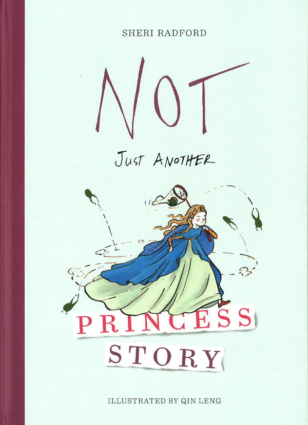 Not Just a Princess by Mary Lee