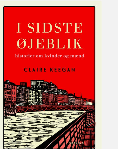 'I sidste øjeblik' af Claire Keegan