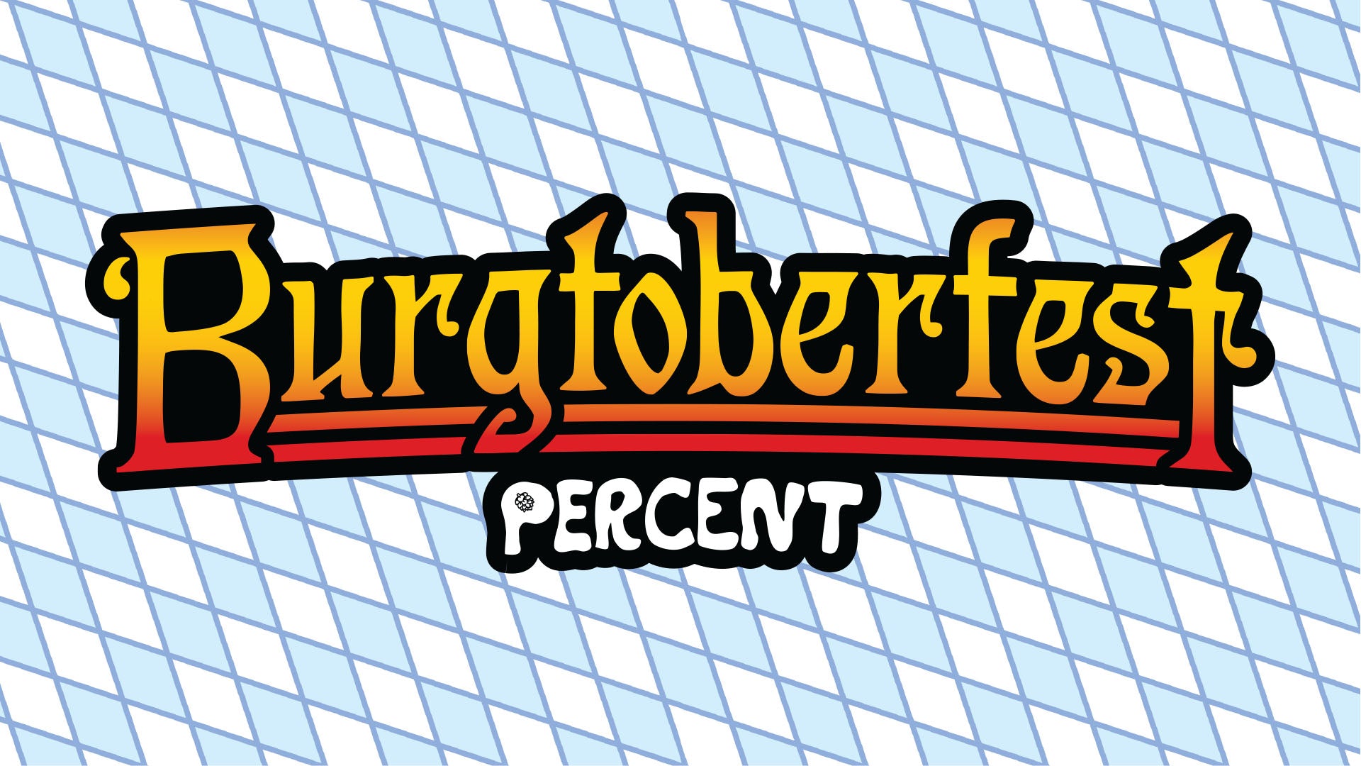 Percent Tap House Burgtoberfest 2022