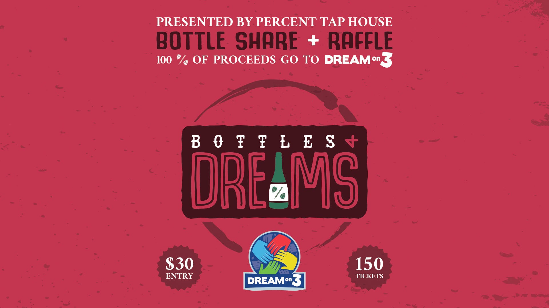 Percent Tap House Dream On 3 Bottles Dreams