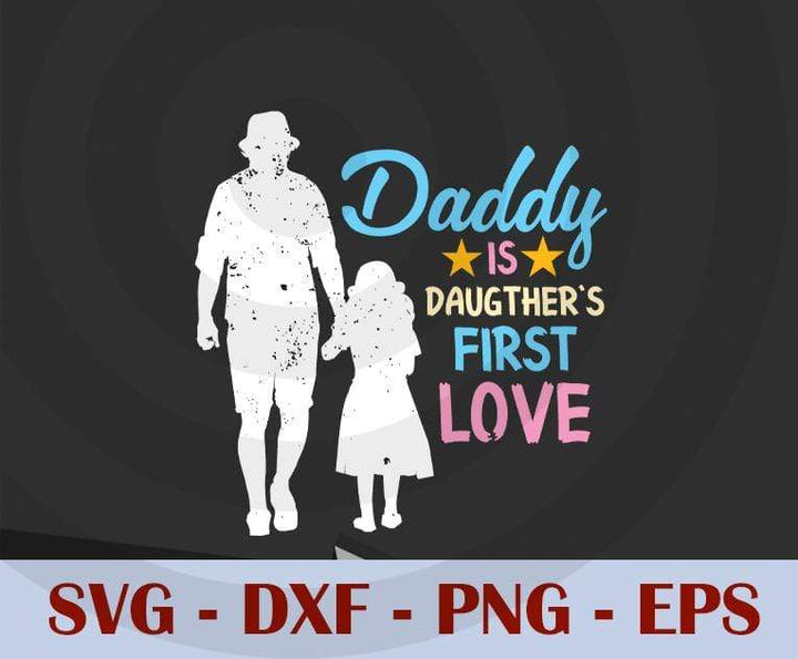 Daddy Is Daughter's First Love, Love Dad, Daddy, Father's Day, Customi ...