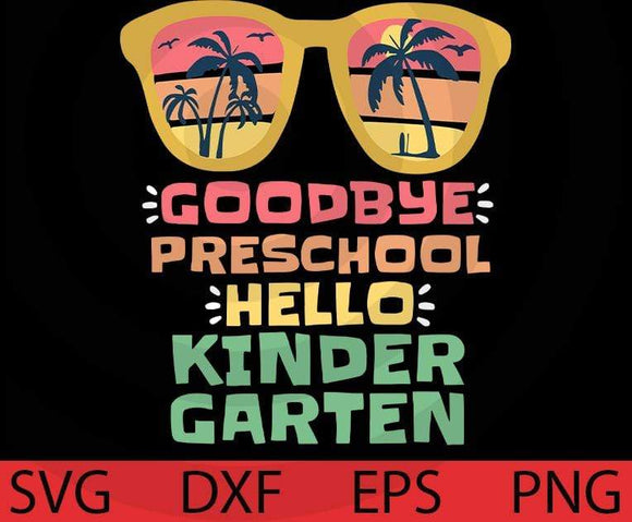 Free Free 159 So Long Preschool Hello Kindergarten Svg SVG PNG EPS DXF File
