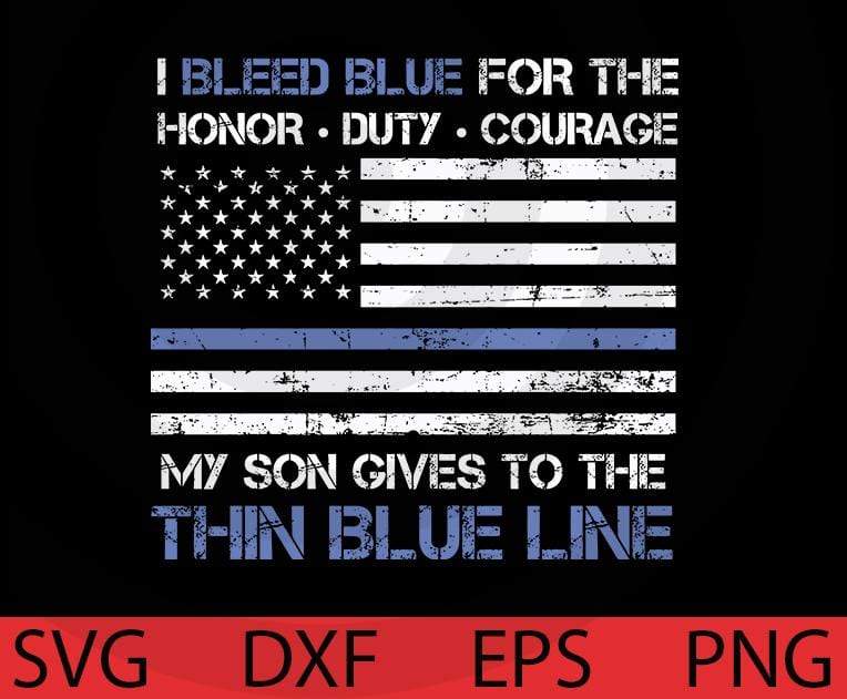 Download Thin Blue Line Family Shirt American Flag Proud Son Police Support US - Layered Svg