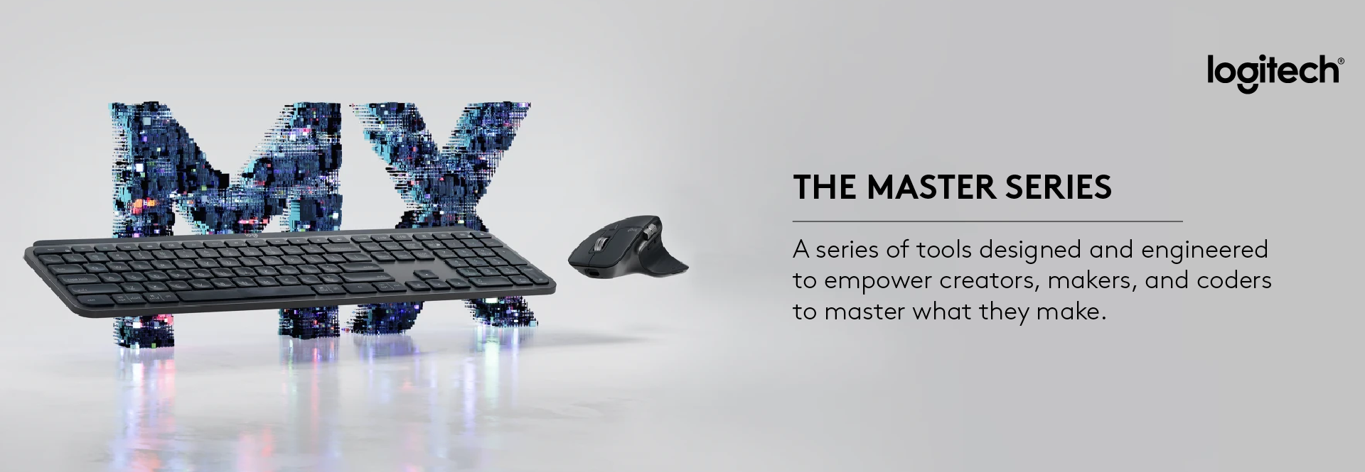 Logitech MX Series - A series of tools designed to empower creators, makers, and coders to master whatever they make | Kaira Global