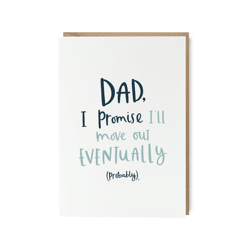 Dad Move Out Funny Father's Day Card by Abbie Imagine