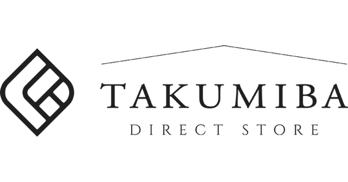 TAKUMIBA DIRECT STORE
