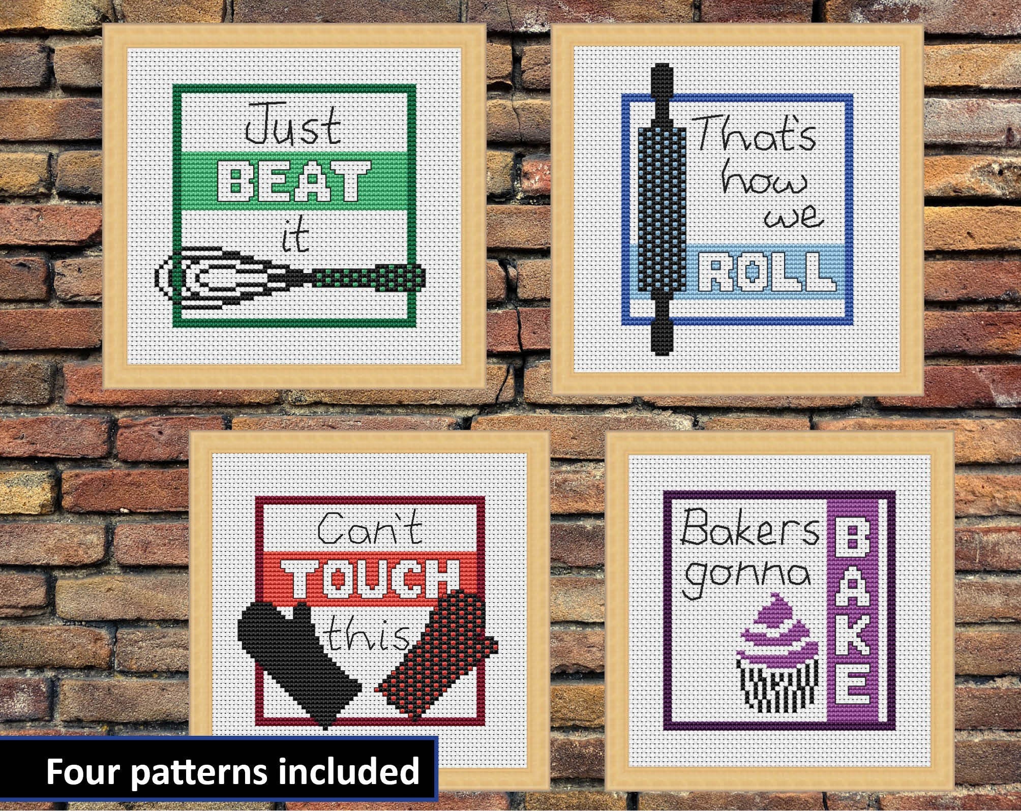 Funny kitchen quotes cross stitch patterns - "Just Beat It", "That's How We Roll", "Can't Touch This" and "Bakers Gonna Bake"