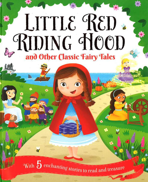 Little Red Riding Hood And Other Classic Fairy Tales Young Story Time Big Bad Wolf Books Sdn Bhd