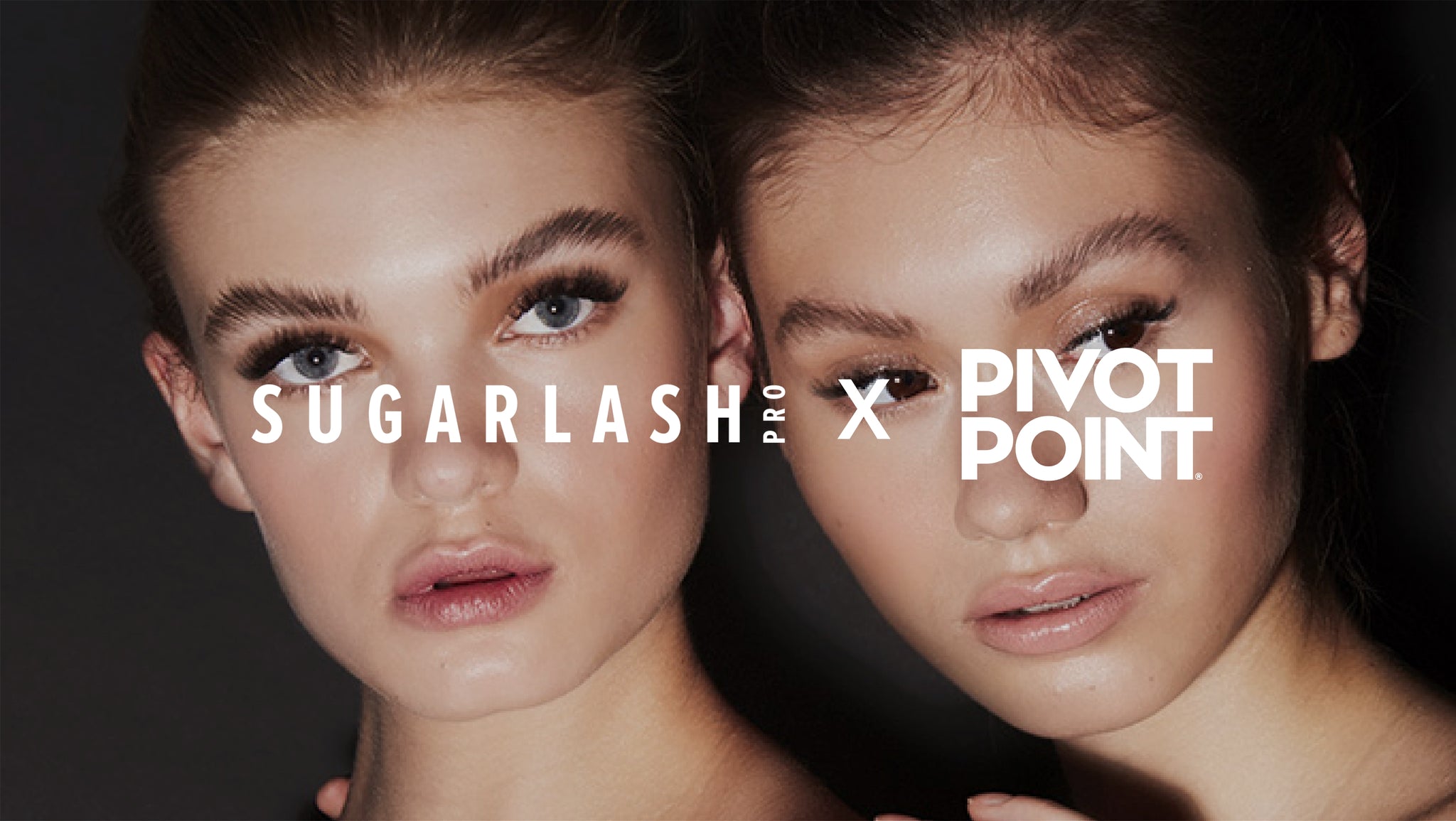 Two models looking wistfully with a Sugarlash PRO partnering with Pivot Point logo overlaid on top