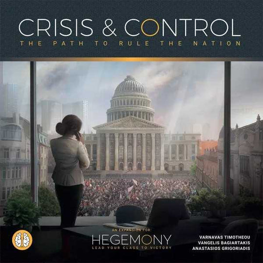 Crisis and Control: Hegemony: Lead Your Class to Victory (T.O.S.) -  Hegemonic Project Games