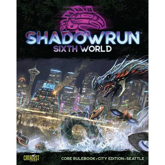 Shadowrun 6th Edition Core Rule Book City Edition Seattle (T.O.S.) -  Catalyst Game Labs