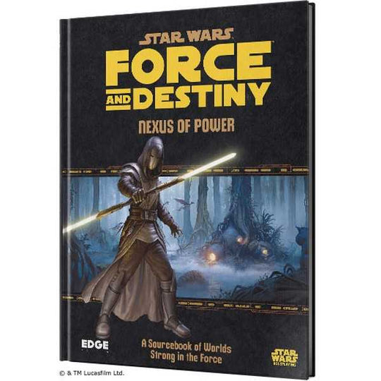 Star Wars Force and Destiny RPG: Nexus of Power -  Edge Entertainment Studio