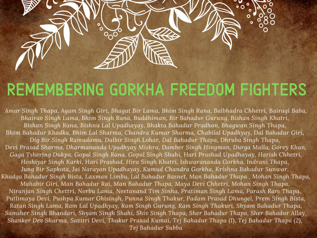 Gurkhs Freedom Fighters - Remembering our Martyrs on Independence Day
