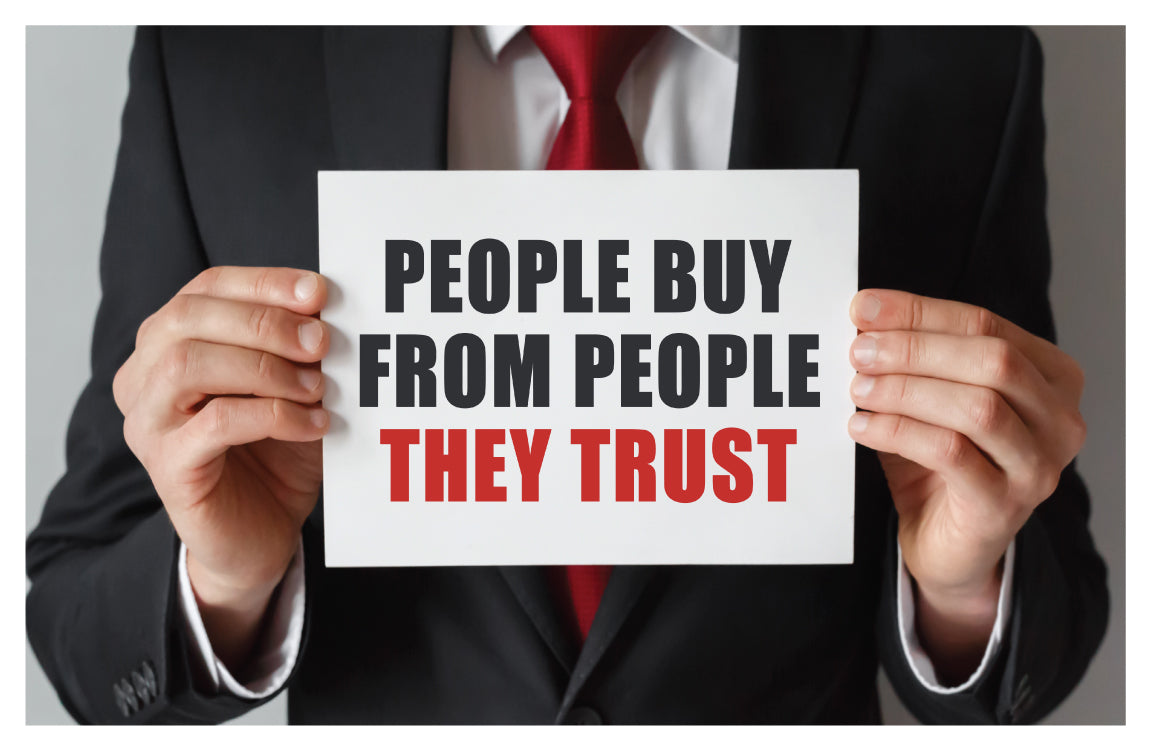 People Buy From People They Trust