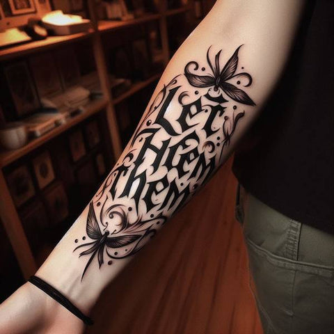 Let Them Gothic Tattoo