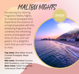 Malibu Nights Fragrance Chart