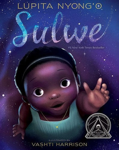 A magical cover for a children's book, featuring a little Black girl with midnight dark skin, short curly hair, and big black eyes, reaching up with her tiny, chubby fingers on her left hand. The background looks like a galaxy with the titles, Sulwe, is sparkly cursive at the top of the book.