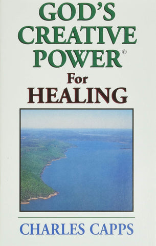 God’s Creative Power for Healing