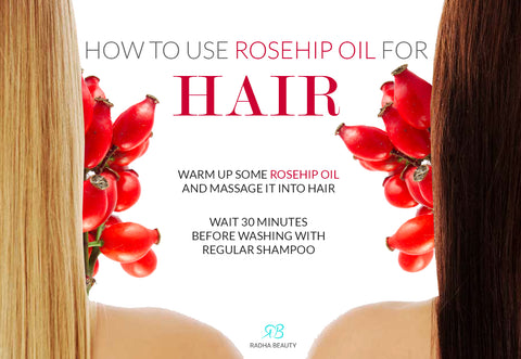 How to use rosehip oil for hair