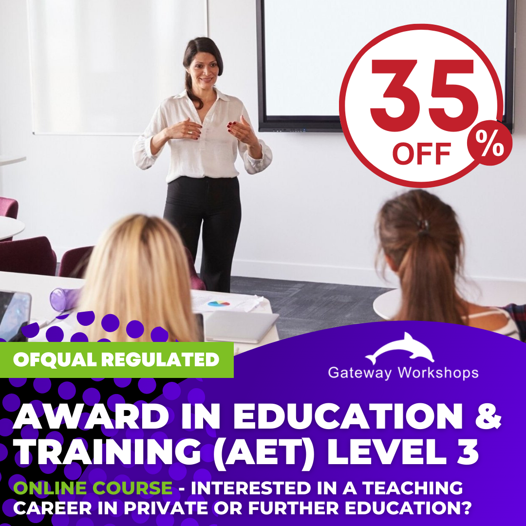 Award In Education And Training Aet Level 3 Ofqual Regulated Onl Gateway Workshops 