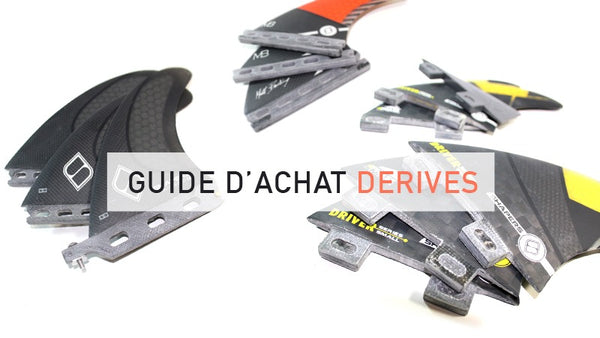 guide d'achat sur les dérives