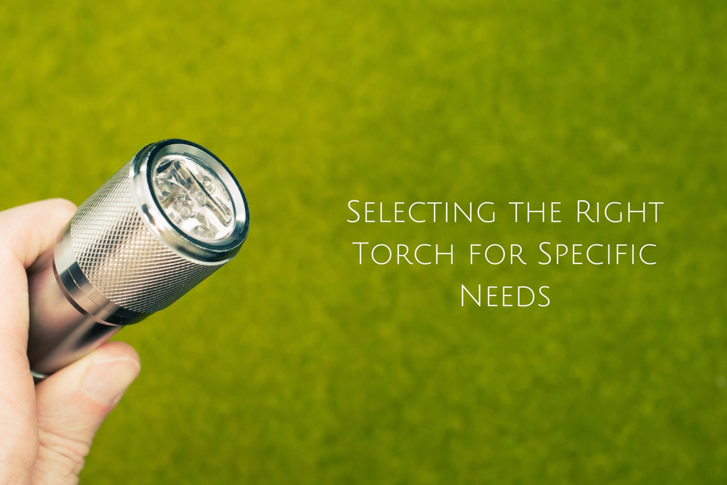 Selecting the torch for your needs