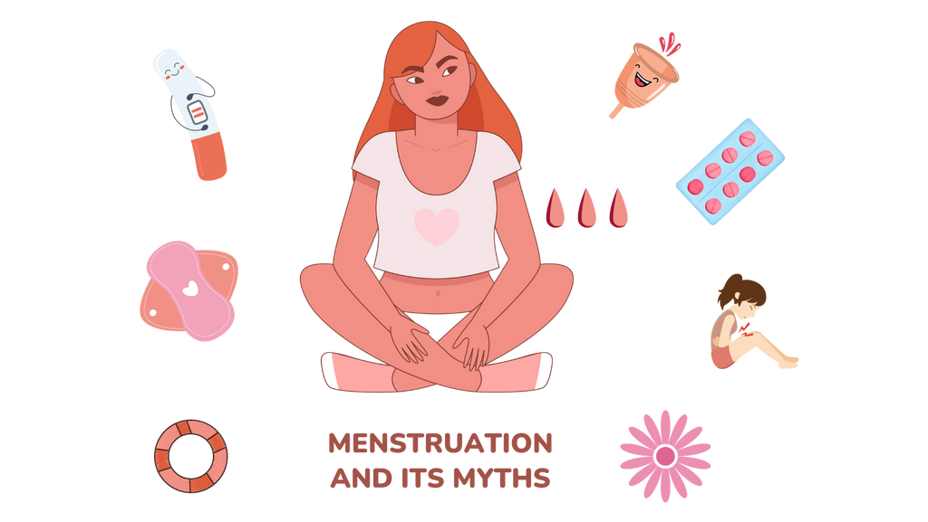 MENSTRUATION AND ITS MYTHS