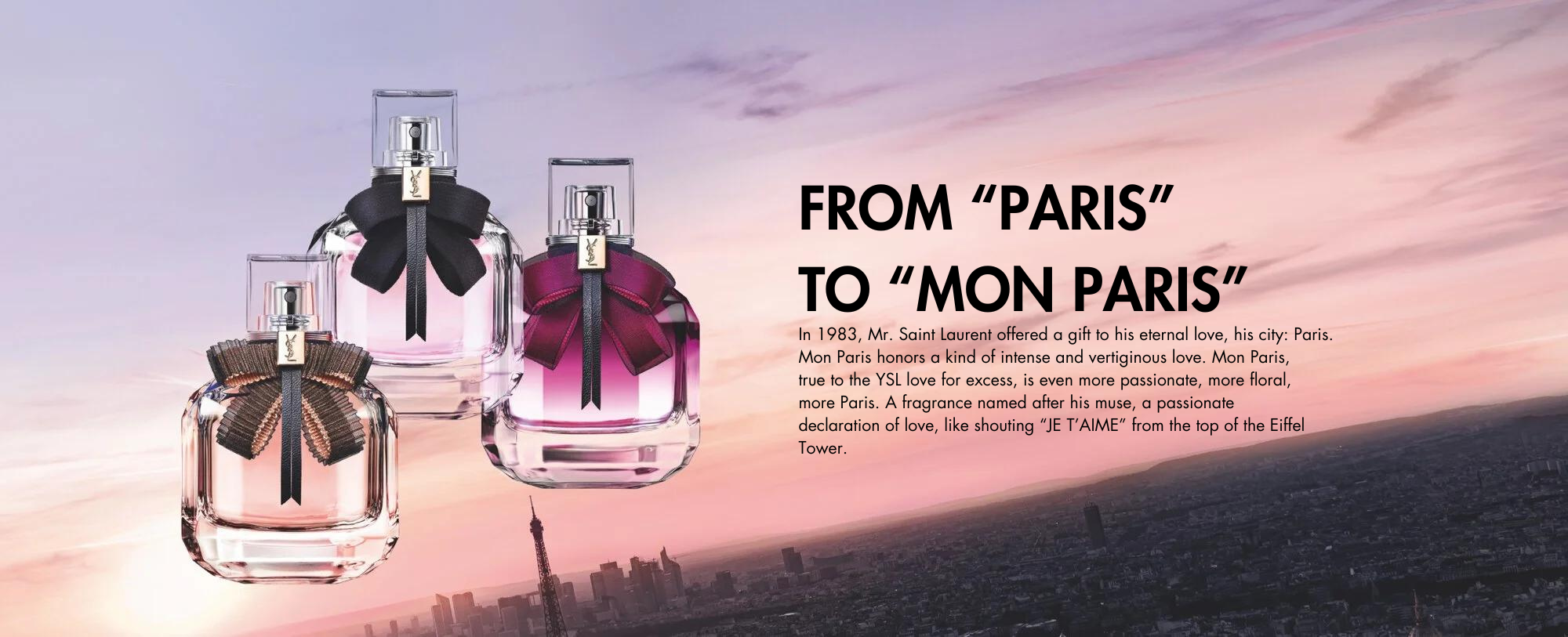 About Yves Saint Laurent Mon Paris Collection
