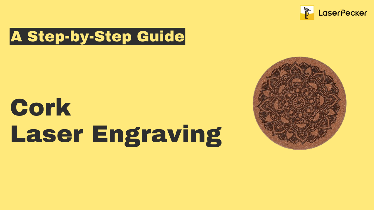 cork laser engraving guide