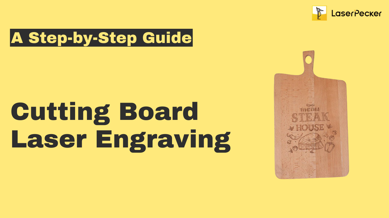 cutting board laser engraving guide