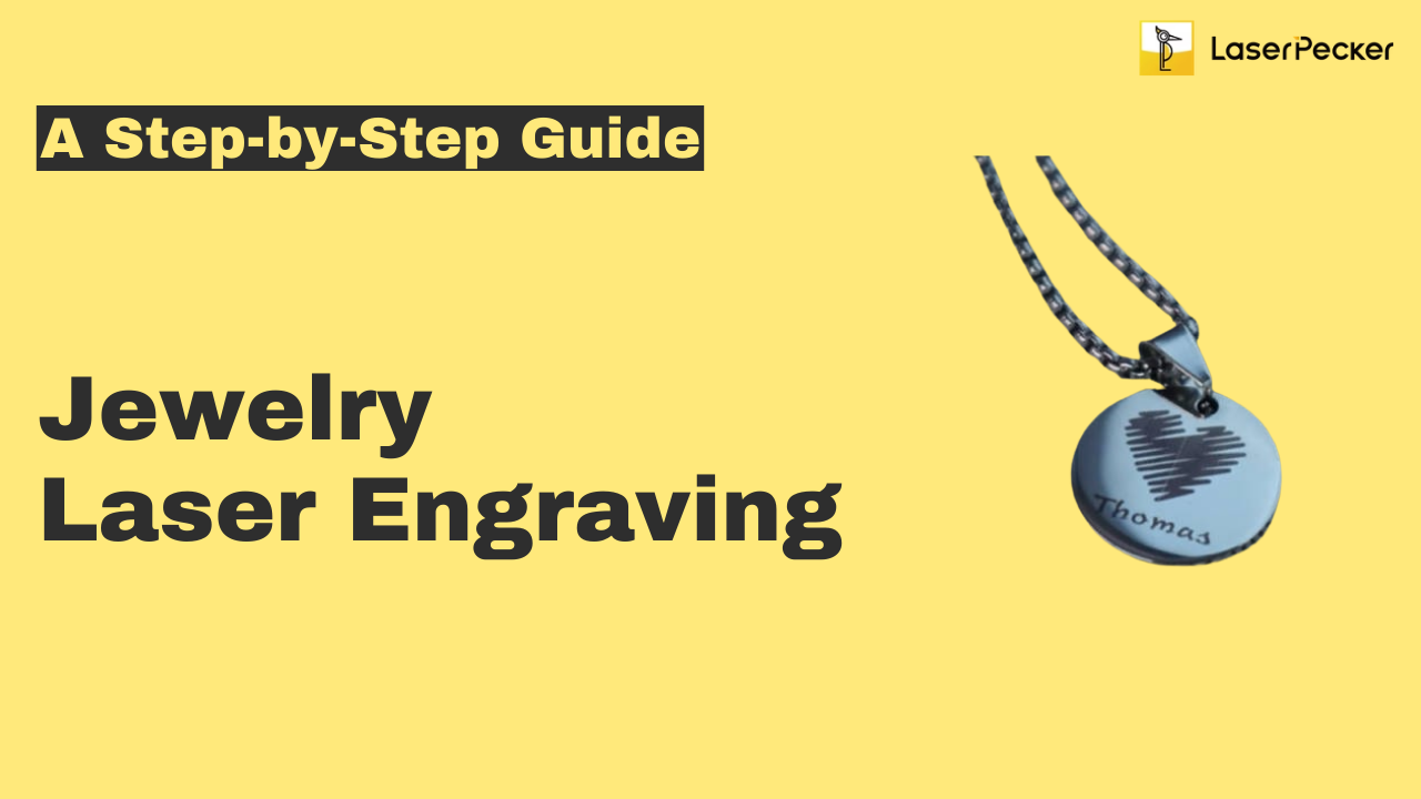 guide for laser engraving jewelry