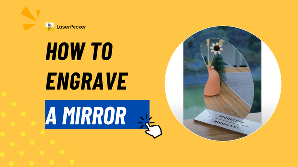 How to Engrave A Mirror