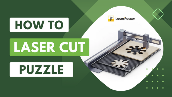 How to Laser Cut Puzzle
