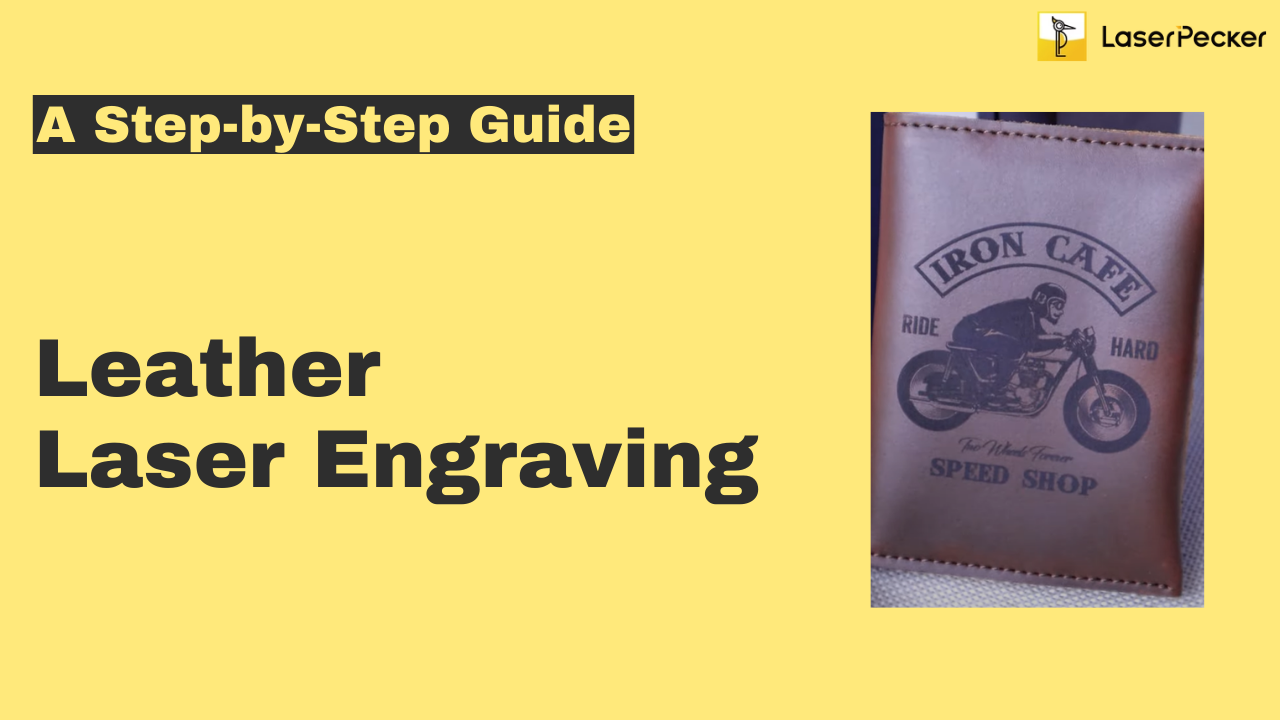 leather laser engraving guide