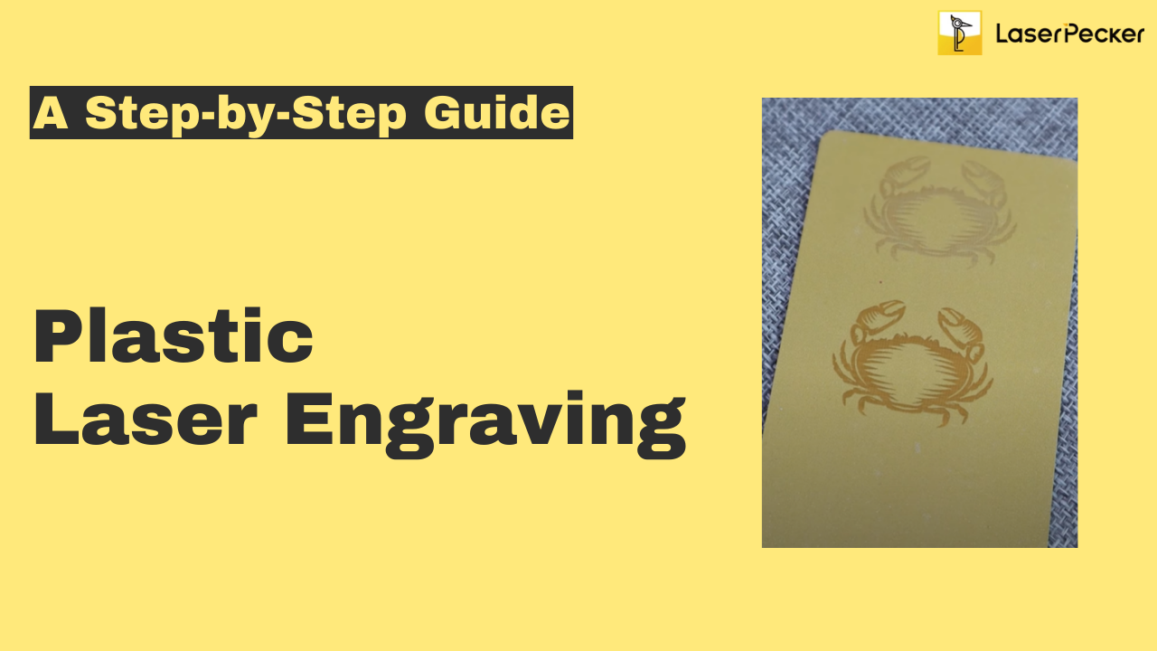 plastic laser engraving guide