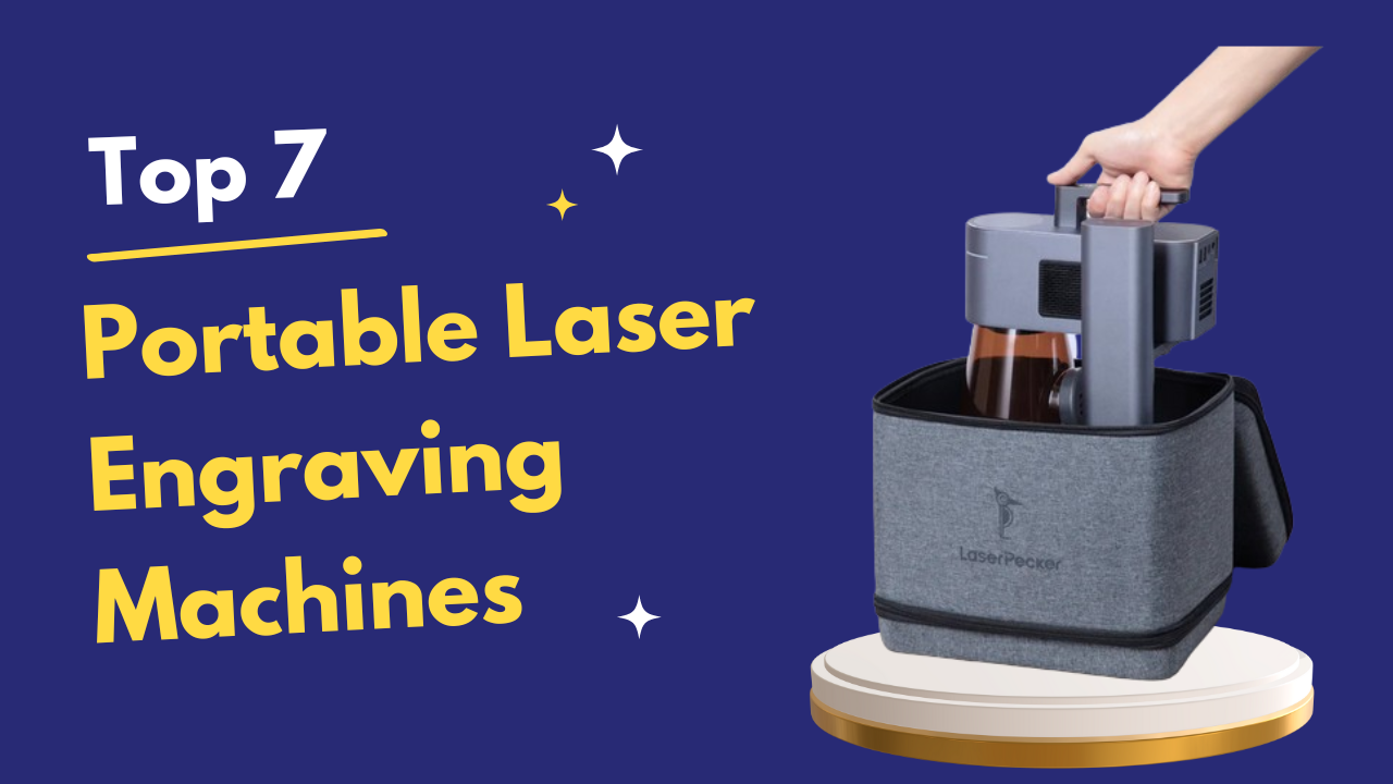Best Portable and Handheld Laser Engravers