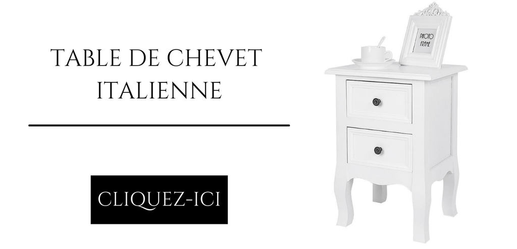 Table de Chevet Italienne