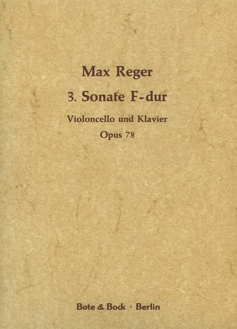 3. Sonata F Major op. 78  雷格馬克斯 奏鳴曲大調 大提琴加鋼琴 柏特-柏克版