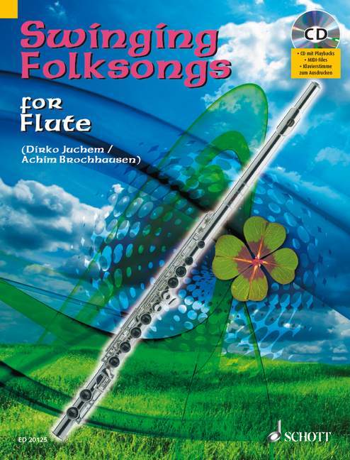 Swinging Folksongs for Flute plus CD: Full performances and Play-Along-Tracks - Piano part to print 搖擺樂 民謠長笛 鋼琴 長笛獨奏 朔特版
