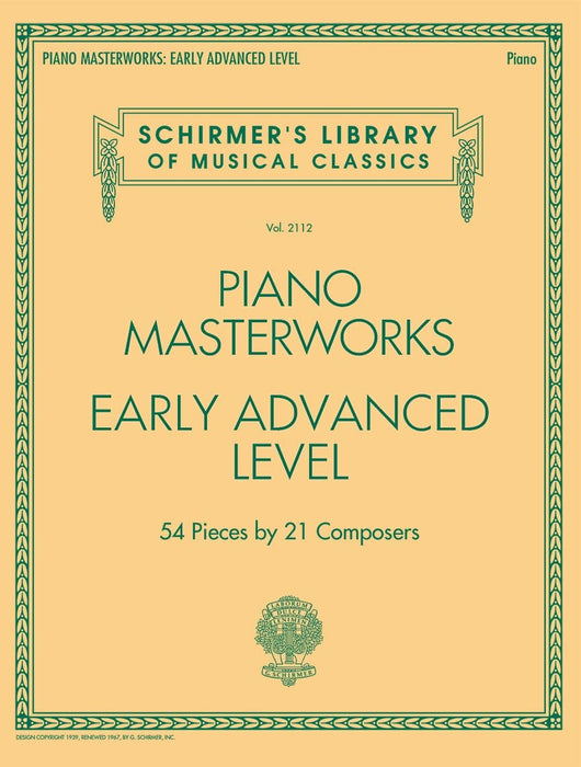 Piano Masterworks - Early Advanced Level Schirmer's Library of Musical  Classics Volume 2112