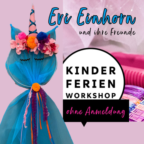 Kinder Workshop Evi Einhorn