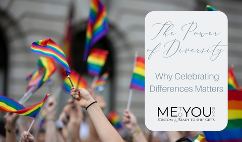 Embrace diversity with Me To You Box! Our Pride Gift Box symbolizes inclusivity. Celebrate differences with free shipping on orders over $100. Women-owned.