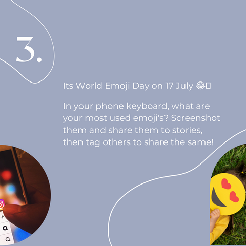 Its World Emoji Day on 17 July 😂💖 In your phone keyboard, what are your most used emoji's? Screenshot them and share them to stories, then tag others to share the same!