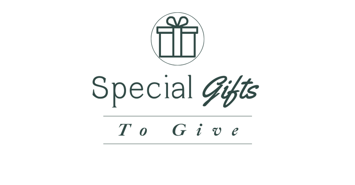 Special Gifts To Give