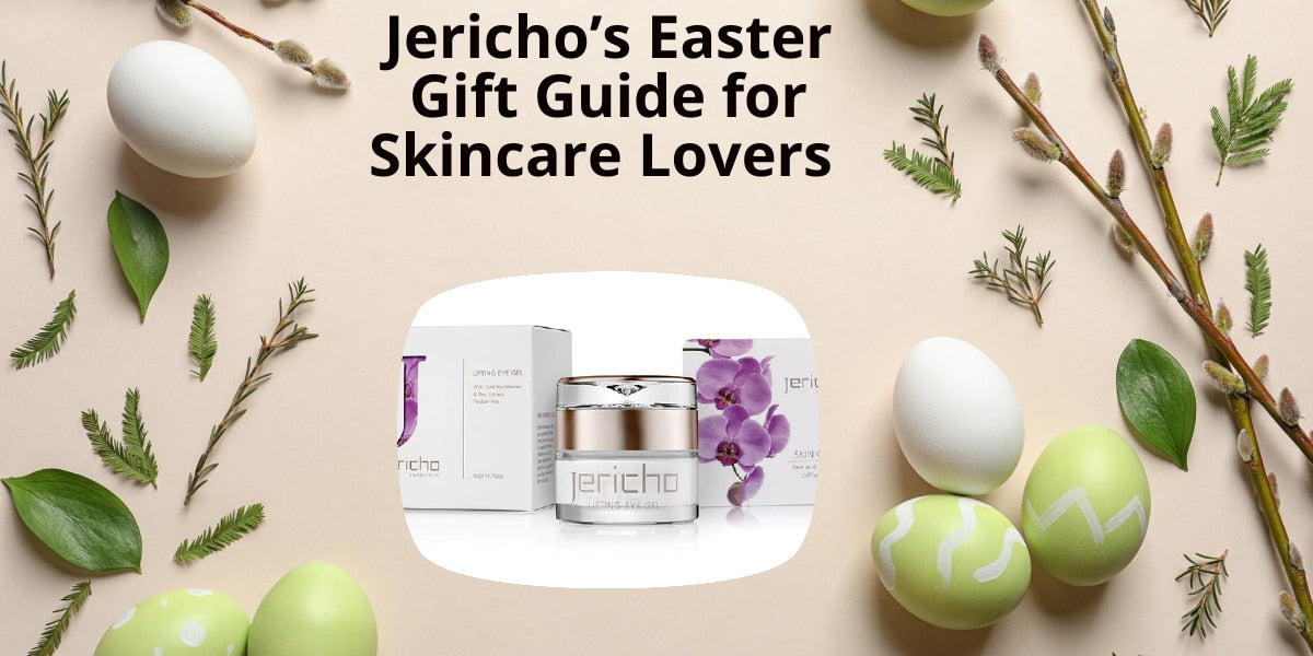 Jericho’s Easter Gift Guide for Skincare Lovers