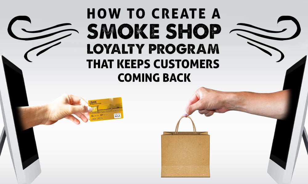 How to Create a Smoke Shop Loyalty Program that Keeps Customers Coming Back with hands reaching out of computers exchanging money for product