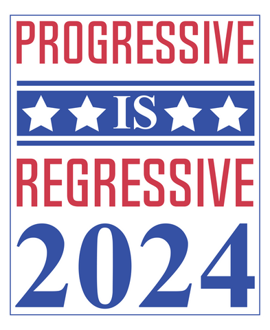 Progressive = Regressive T-Shirt
